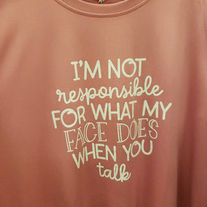 Women's Tshirt with Saying